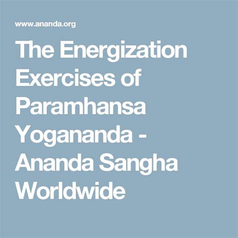 The Energization Exercises Of Paramhansa Yogananda — Ananda