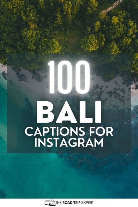 Bali Captions For Instagram Life Captions Travel Captions Cool