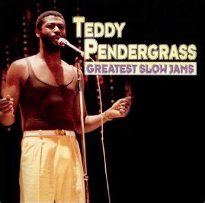 Greatest Slow Jams (2001) - Teddy Pendergrass Albums - LyricsPond