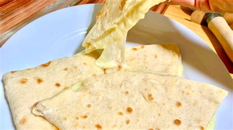 Como Hacer Tortillas De Harina En Casa Y Una Deliciosa Quesadilla YouTube