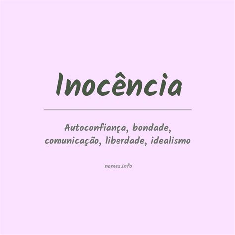 Como Se Escreve Inocência - Significado do nome Inocência