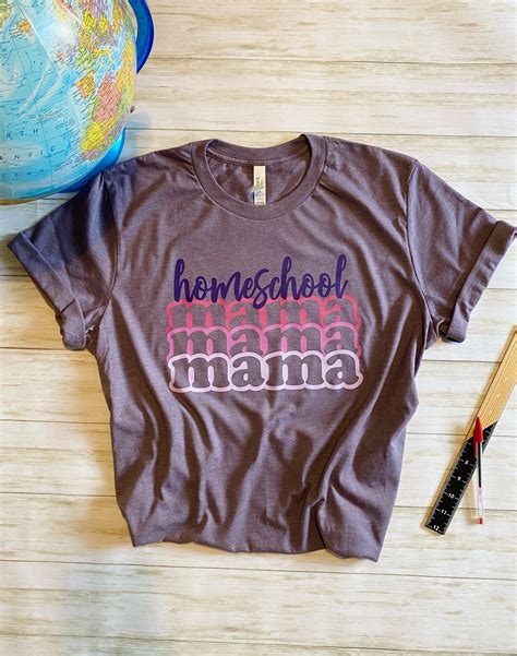 Homeschool Mama Handmade Graphic Tee T Shirt School Etsy