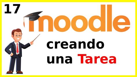 Crear Una Tarea Para Un Curso De Moodle YouTube