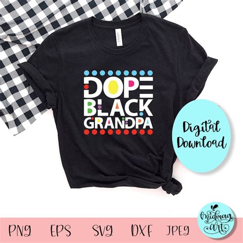 Dope Black Grandpa Svg Melanin Svg Black Man Svg Black Men Etsy