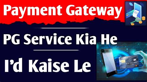 Best Payment Gateway In India 2023 Payment Gateway Id Kaise Banaye