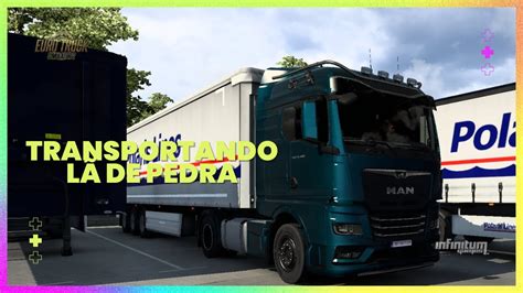 Euro Truck Simulator Transportando L De Pedra Para V Xj