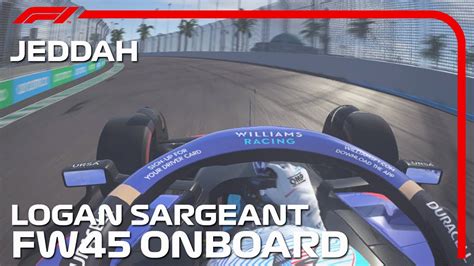 F1 2023 Williams FW45 Logan Sargeant Onboard Lap Around Jeddah