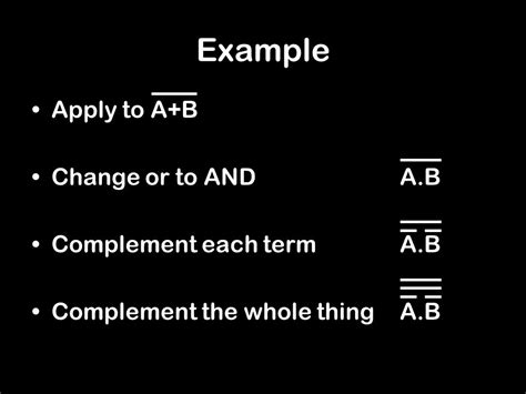 De Morgans Law Some Expressions Dont Simplify Easily For Example Abc A C De Morgans Laws