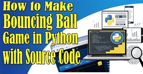 Simple Bouncing Ball Program In Python With Source Code