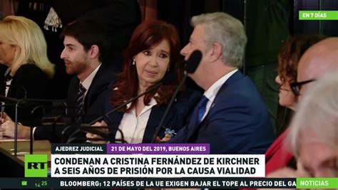 Condenan A Cristina Fernández De Kirchner A 6 Años De Prisión Por La