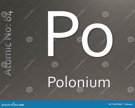 Polonium Chemical Element Symbol on Grey Background Stock Illustration - Illustration of ...