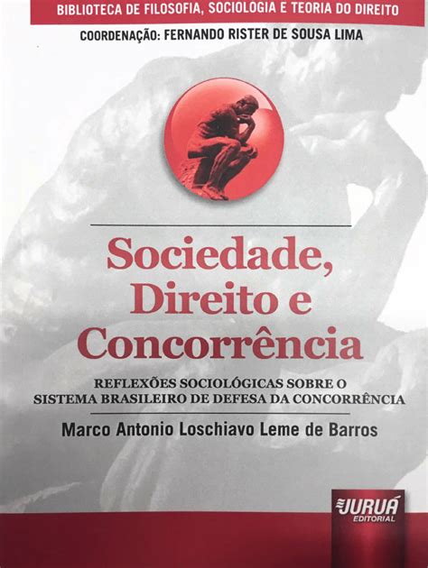 Pdf Sociedade Direito E Concorr Ncia Reflex Es Sociol Gicas Sobre O