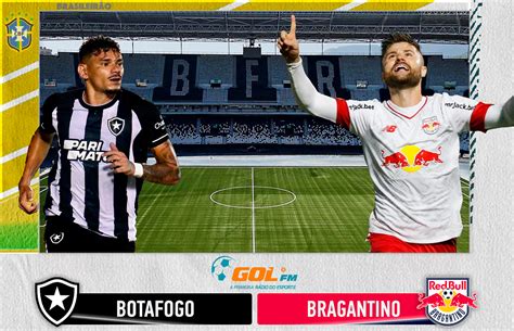 Futebol ao Vivo Botafogo x Red Bull Bragantino A Primeira Rádio do