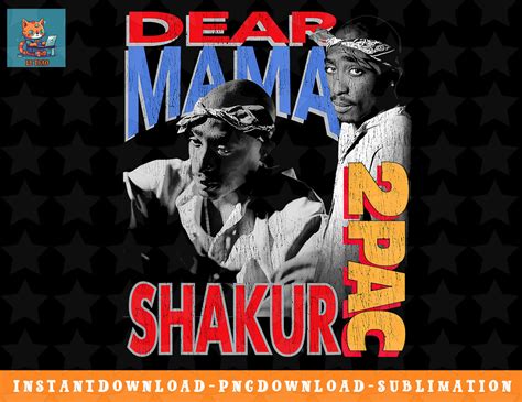 Official Tupac Dear Mama 2PAC png, sublimation, digital down - Inspire ...