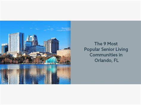 The 9 Most Popular Senior Living Communities in Orlando, FL | Orlando ...