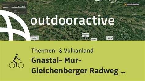 Gnastal Mur Gleichenberger Radweg Barrierefrei Youtube