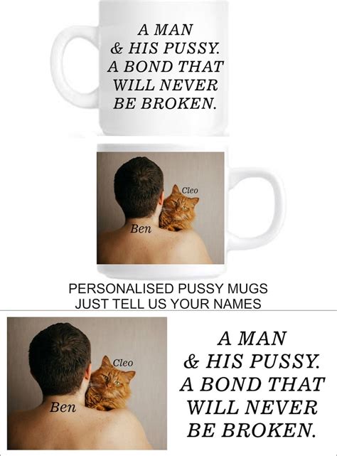 Pussy Mug A Man And His Pussy Etsy