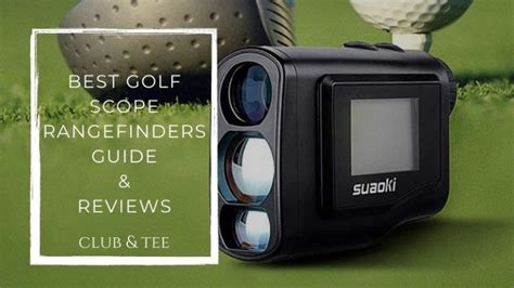 Top 8 Best Golf Scope Rangefinders Reviews Guide