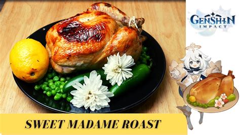 Genshin Impact Recipe 6 Sweet Madame Roast Youtube