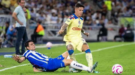 Cu Ndo Es El Partido Am Rica Vs Monterrey D Nde Ver En Vivo Por La