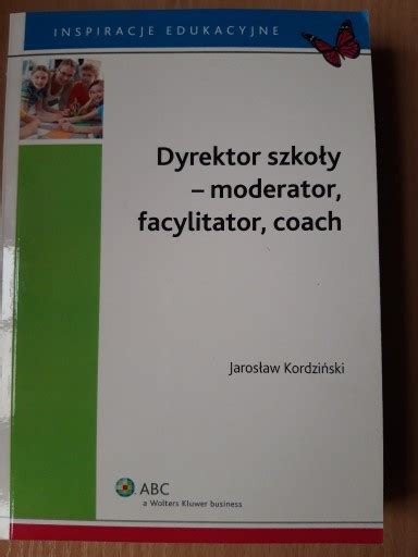 Dyrektor Szko Y Moderator Facylitator Coach Topola Osiedle Kup