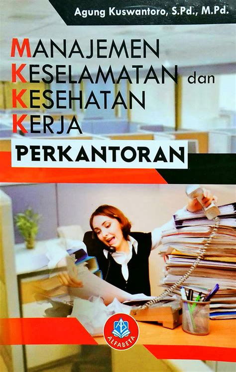 Manajemen Perkantoran Pengertian Fungsi Dan Tujuannya Gramedia Literasi