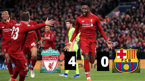 Liverpool 4 X 0 Barcelona Highlights And Goals 2019 Ucl Semi Final