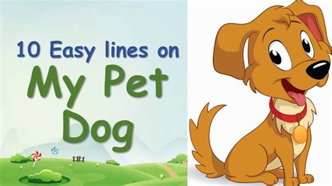 10 Easy Lines On My Pet Dog In English Youtube