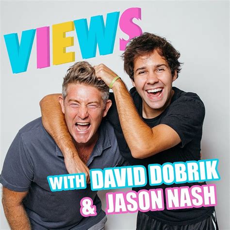 Views With David Dobrik And Jason Nash Sex At My Mom S Apartment Podcast Episode 2017 Imdb