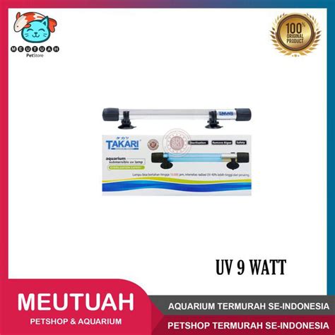 Jual Lampu Uv Kolam Aquarium Takari Sterilization Expert Watt