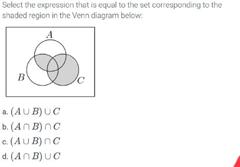 Solved Select The Expression That Is Equal To The Set Chegg