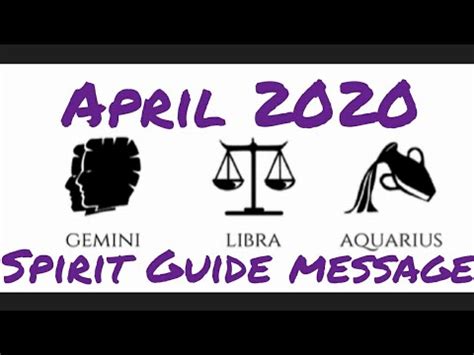 GEMINI LIBRA AQUARIUS APRIL 2020 SPIRIT GUIDE MESSAGE TAROT