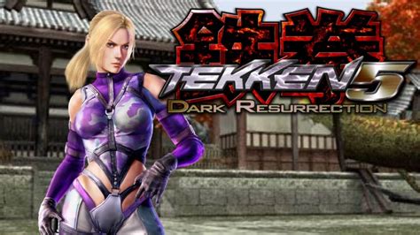 Tekken 5 Dark Resurrection Nina Williams YouTube