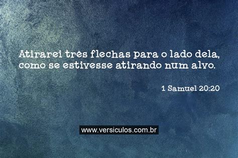 1 Samuel 20 Explicação - Explicação e Significado: I Samuel 20:20 - ARC - Estudo Bíblico