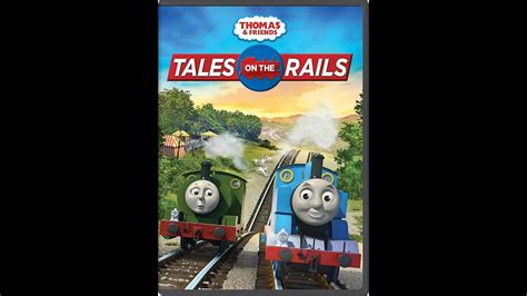 Opening And Closing To Thomas And Friends Tales On The Rails 2015 Dvd