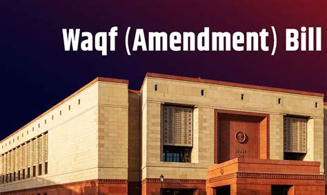 Waqf Amendment Bill Rejected Country Name Erika Jacinta