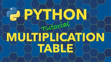 Python Create Multiplication Table Youtube