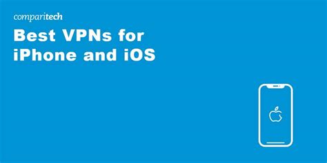 Best Vpns For Iphone Ipad And Ios Devices Verified Testing