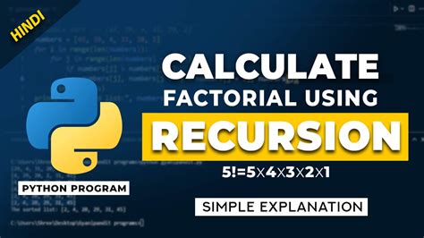 Factorial Of A Number Using Recursion In Python