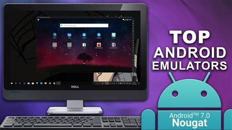 Top Android 71 Emulators For Windows Pc Youtube