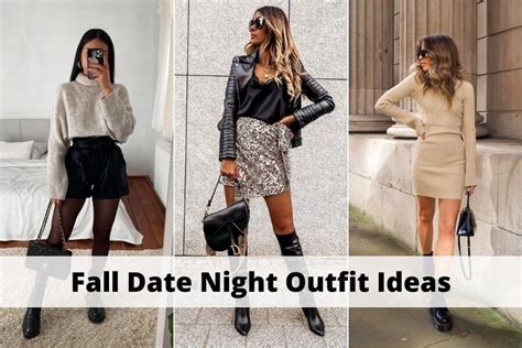 19 Best Fall Date Night Outfit Ideas To Be Impressive 2022 Fall Date