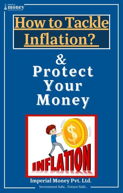 How To Tackle Inflation And Protect Your Money From Going Down Pdf