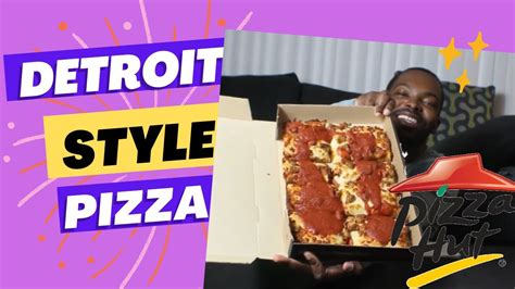 Pizza Hut Detroit Style Pizza Youtube