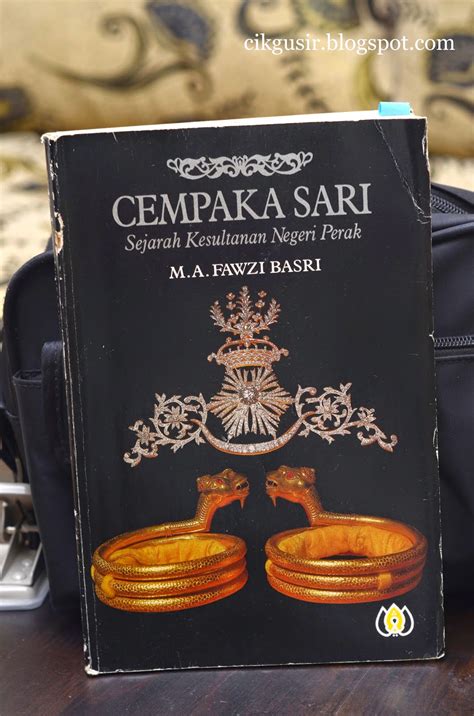 Cempaka Sari Sejarah Kesultanan Negeri Perak