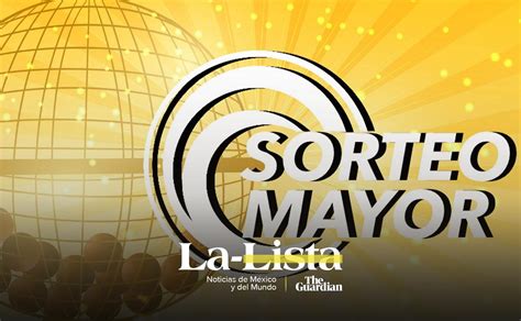 Lista De Resultados Sorteo Mayor De La Loter A Nacional