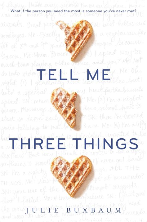 Book Review Tell Me Three Things By Julie Buxbaum Mr Book Wonder