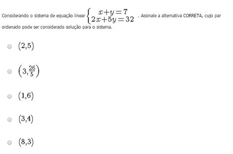 Considerando O Sistema De Equação Linear Abaixo Assinale A