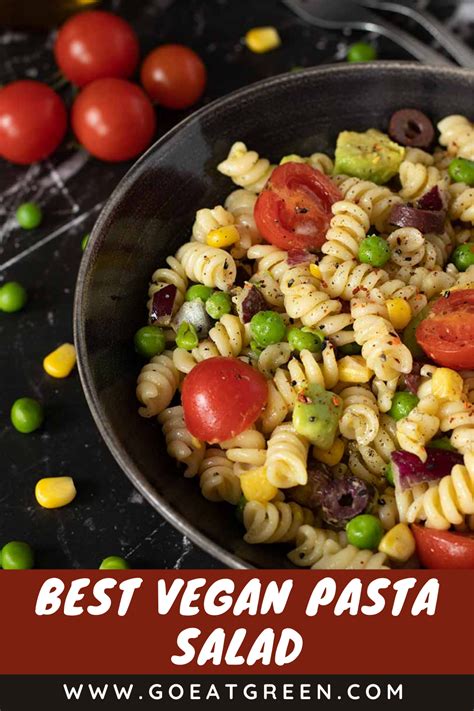 Cold High Protein Vegan Pasta Salad Go Eat Green Recette En 2024