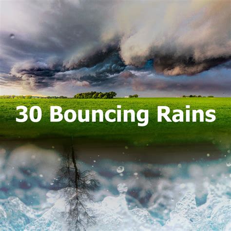 30 Bouncing Rains Album By Weather Factory Spotify