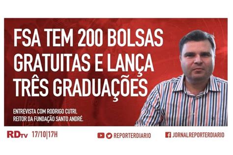 Boletim RDtv 17 10 2023 às 17h FSA tem 200 bolsas gratuitas e lança 3